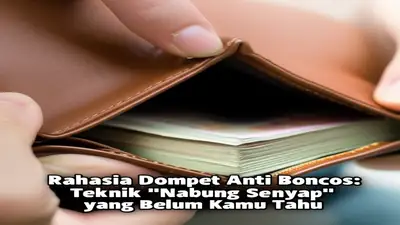 Rahasia Dompet Anti Boncos: Teknik "Nabung Senyap" yang Belum Kamu Tahu