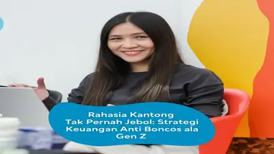 Rahasia Kantong Tak Pernah Jebol: Strategi Keuangan Anti Boncos ala Gen Z