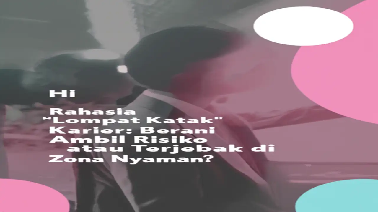 Rahasia "Lompat Katak" Karier: Berani Ambil Risiko atau Terjebak di Zona Nyaman?