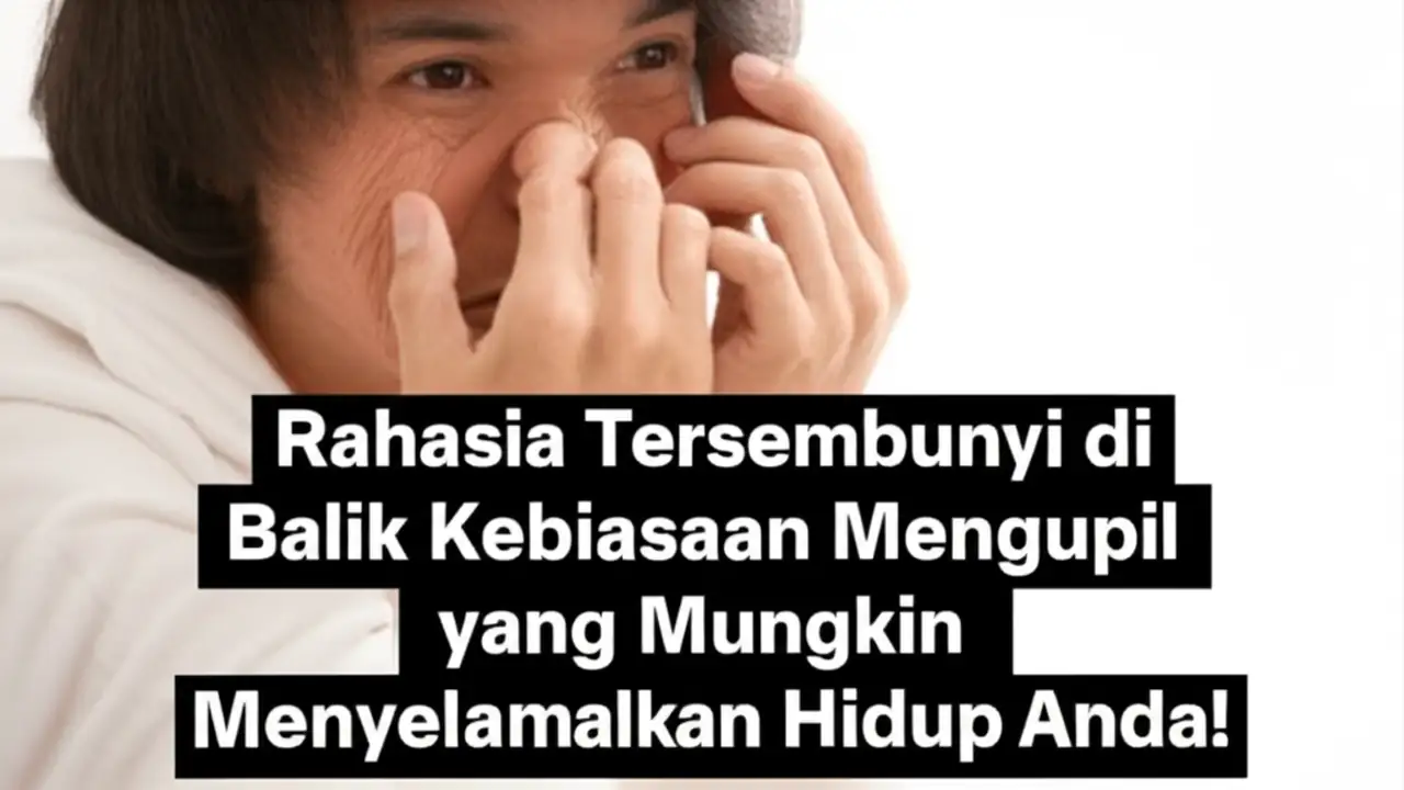 Rahasia Tersembunyi di Balik Kebiasaan Mengupil yang Mungkin Menyelamatkan Hidup Anda!