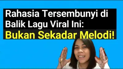 Rahasia Tersembunyi di Balik Lagu Viral Ini: Bukan Sekadar Melodi!