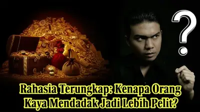 Rahasia Terungkap: Kenapa Orang Kaya Mendadak Jadi Lebih Pelit?