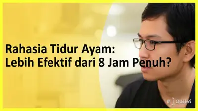 Rahasia Tidur Ayam: Lebih Efektif dari 8 Jam Penuh?