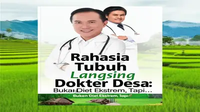 Rahasia Tubuh Langsing Dokter Desa: Bukan Diet Ekstrem, Tapi...