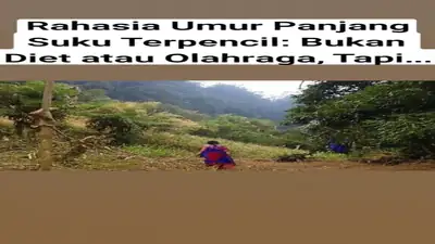 Rahasia Umur Panjang Suku Terpencil: Bukan Diet atau Olahraga, Tapi...