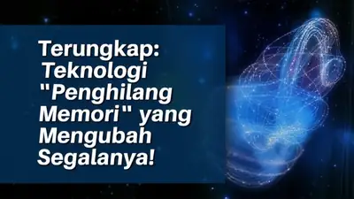 Terungkap: Teknologi "Penghilang Memori" yang Mengubah Segalanya!